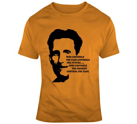 George Orwell Quotes T Shirt