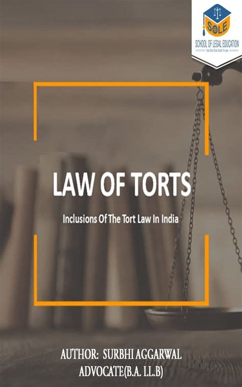 Law Of Torts By Surbhi Aggarwal Adv B A Llb Goodreads