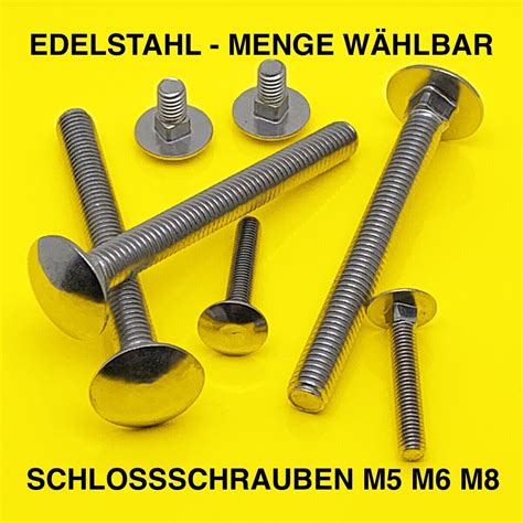 SCHLOßSCHRAUBEN FLACHRUNDSCHRAUBEN DIN 603 A2 V2A EDELSTAHL M5 M6 M8