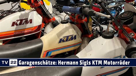 Garagensch Tze Hermann Sigl Und Seine Liebe Zu Ktm Motorr Dern Und Den