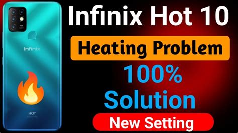 Infinix Hot Heating Problem How To Solve Heating Problem In Infinix Hot Youtube