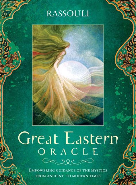 Great Eastern Oracle Empowering Guidance Of The Mystics From Ancient