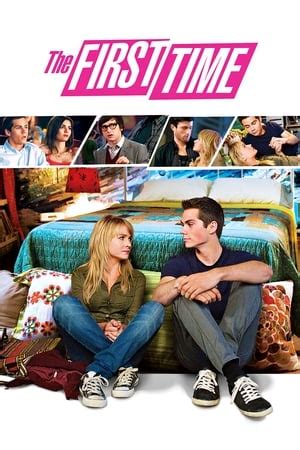 The First Time (2012) — The Movie Database (TMDB)