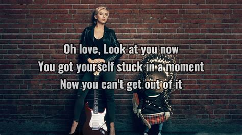 Scarlett Johansson Stuck In A Moment You Cant Get Out Of U2 Lyrics