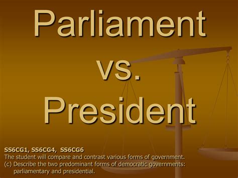 Parliament Vs President Ppt