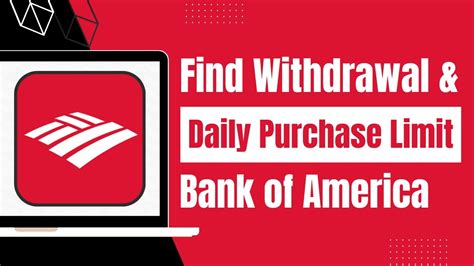 How To Find Out Card Withdrawal Limit Of Bank Of America Daily