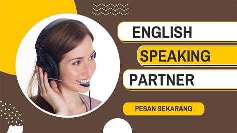 Latihan Percakapan Bahasa Inggris Dengan Native Speaker Lancar