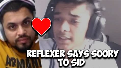 Godl Reflexer Says Sorry To Sid S Ul Vs Godlike Matter Reflexer