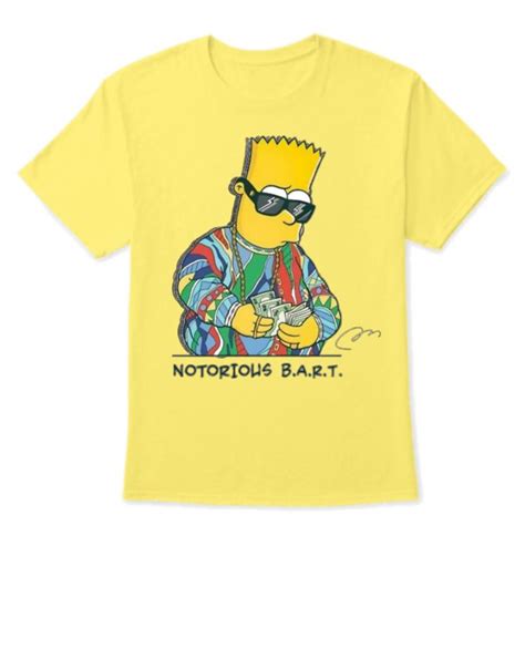 Bart Simpson Notorious Bart T Shirt Unisex T Shirt By Nv Outfit