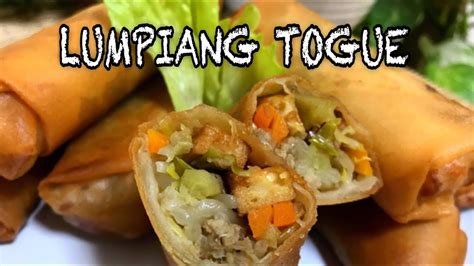 LUMPIANG TOGUE HOW TO COOK EASY LUMPIANG TOGUE RECIPE YUMMY BEAN