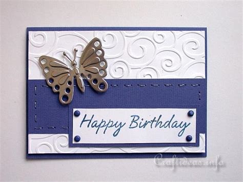 Birthday Cards To Craft For All Seasons Embossed Card With Butterfly