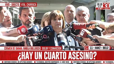 Patricia Bullrich Tras El Asesinato De Umma Estamos Trabajando Para