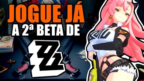 Teste A Beta De Zzz Agora Vem Comigo Zenless Zone Zero Youtube