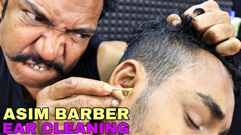 Massive Earwax Removal By Asim Barber Ear Massage With Oil Head Massage Asmr Ear And Neck