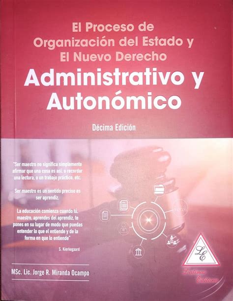 El proceso de organización del estado y el nuevo derecho Administrativo