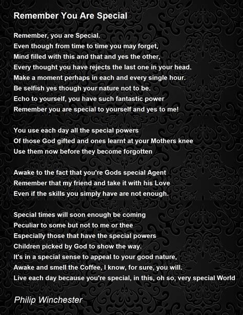 Remember You Are Special Remember You Are Special Poem By Philip