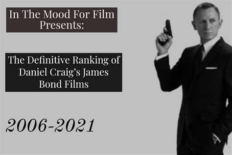 The Definitive Ranking of the Daniel Craig Bond Films - In The Mood For ...