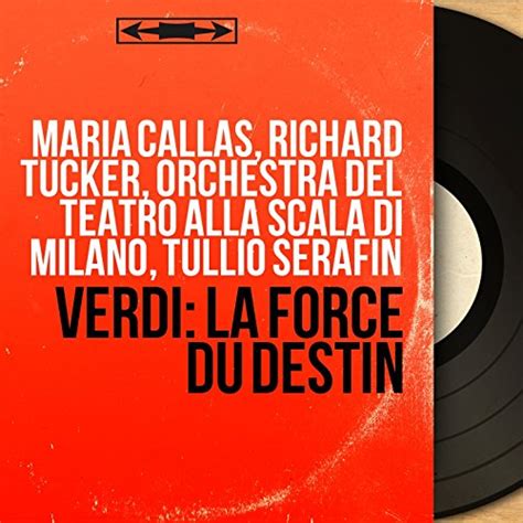 Amazon Co Jp Verdi La Force Du Destin Mono Version Maria Callas