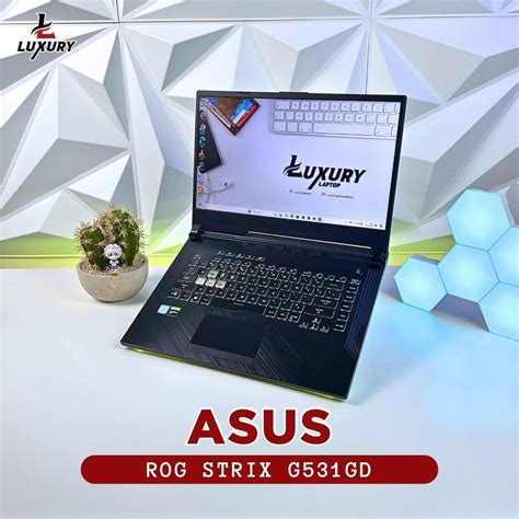 Jual LAPTOP GAMING ASUS ROG STRIX G531GD CORE I7 NVIDIA GTX 1050 RAM