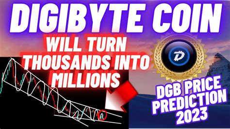 DigiByte Coin DGB Will Turn Thousands Into Millions YouTube