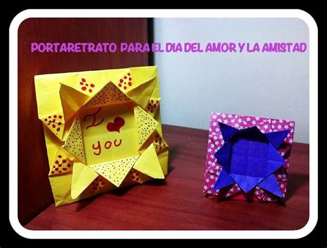 DETALLE PARA REGALAR ESPECIAL PORTARETRATO MANUALIDAD DE ORIGAMI SAN