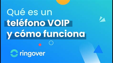 Descubre C Mo Funciona Un Tel Fono Voip El Futuro De Las