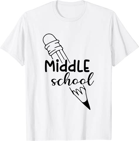 Funny Teacher Shirt Middle School Teacher Back To School T-Shirt ...