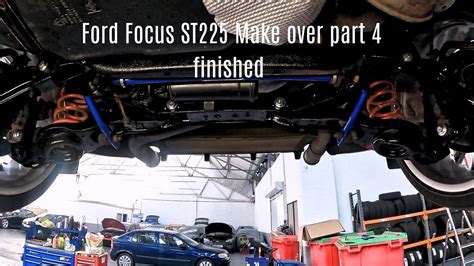 Ford Focus St225 Gets Make Over Part 4 Finished Bdperformancefocusst225volvo Youtube