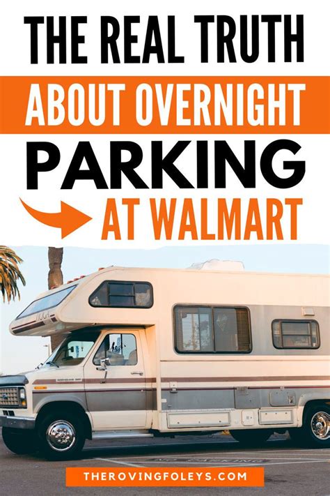 How To Use Walmart Overnight Rv Parking The Absolute Truth