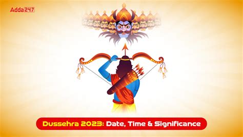 Dussehra 2023: Date, History and Significance