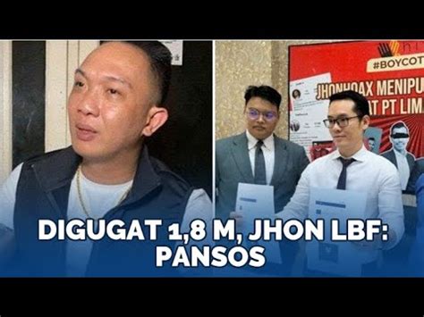 Digugat Rp1 8 Miliar Dalam Kasus Dugaan Penipuan Jhon LBF Pansos