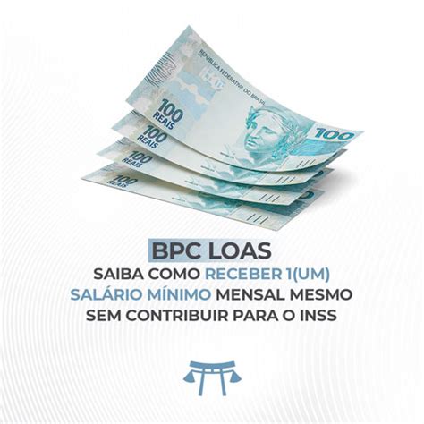 BPC LOAS SAIBA COMO RECEBER 1 UM SALÁRIO MÍNIMO MENSAL MESMO SEM