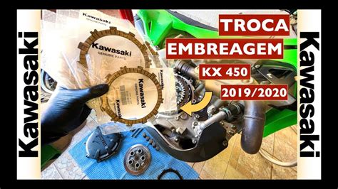 TROCA EMBREAGEM KX 450 2020 YouTube