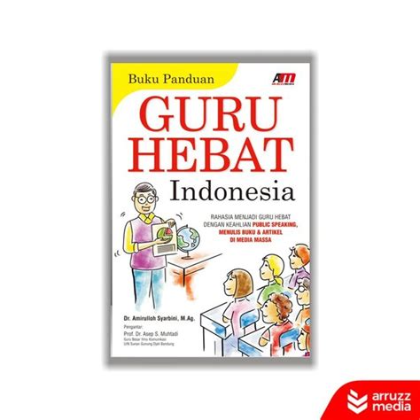 Jual Buku Panduan Guru Hebat Indonesia Di Lapak Arruzzmediastore