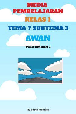 Book Creator Media Pembelajaran Kelas 1 Tema 7 Subtema 3 Awan