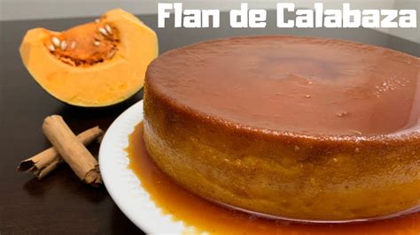 FLAN DE CALABAZA YouTube