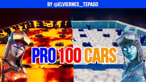 FIRE VS ICE PRO 100 CARS 5470 6136 6835 By Elviernes Tepago Fortnite GG