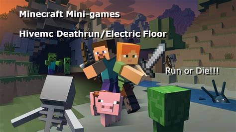 Minecraft Mini Games {hivemc} Deathrun Run Or Die Youtube