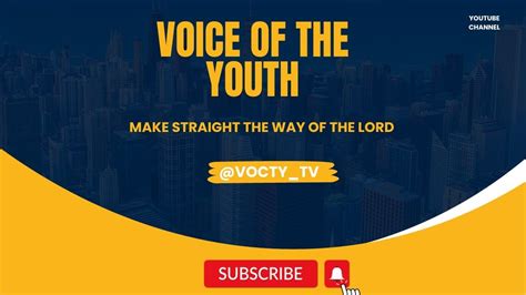 The Ministry Of The Word Voice Of The Youth Youtube