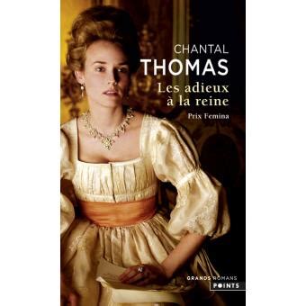 Les Adieux à la reine Poche Chantal Thomas Livre tous les livres à