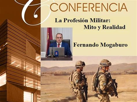 La Conferencia La Profesi N Militar Mito Y Realidad De Fernando