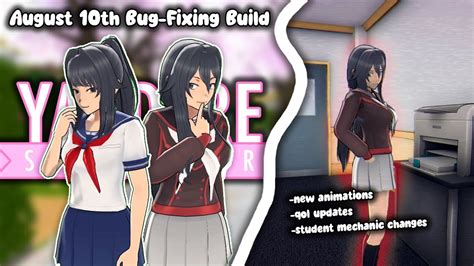 New Animations Changes August 10th Build Yandere Simulator YouTube