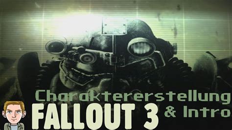 Let S Play Fallout 3 Intro Charaktererstellung HD Deutsch