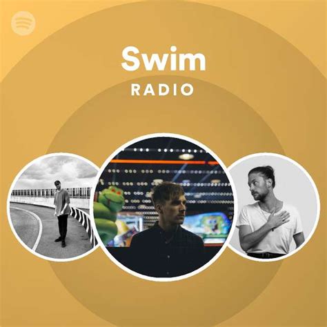 Swim Radio Playlist By Spotify Spotify