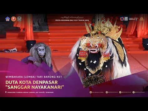 Juara Duta Kota Denpasar Lomba Tari Barong Ket Pesta Kesenian