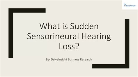 Ppt Sudden Sensorineural Hearing Loss Ppt Powerpoint Presentation