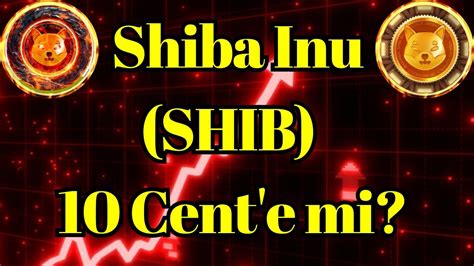 Kripto Sesli Haber Shiba Inu SHIB 10 Cent E Mi YouTube