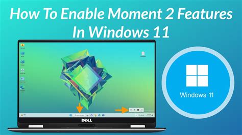 How To Enable Moment Update Features On Windows Youtube