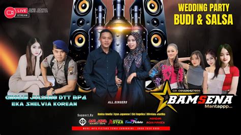 BAMSENA MUSIK LIVE PILANGSARI SAYUNG Wedding BUDI SALSA DEMAK 9