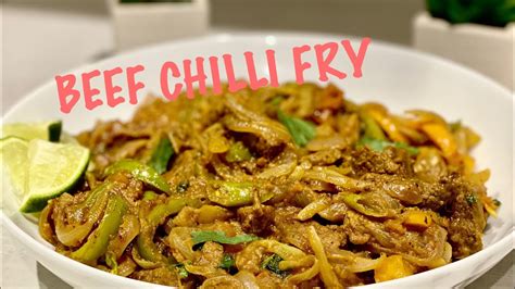 Goan Beef Chilli Fry Recipe Simple Beef Chilli Fry Recipe Goan Beef Chilli Fry Youtube